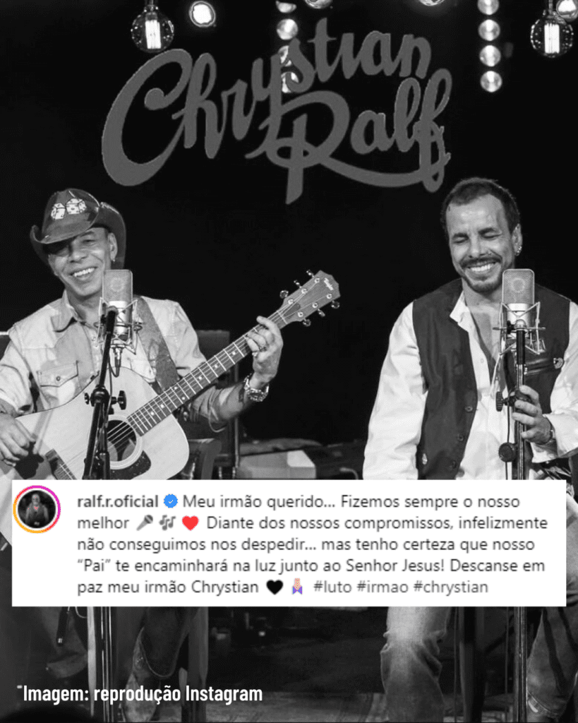 Ralf, Irmão e ex-dupla de Chrystian, lamenta morte do cantor: ‘não conseguimos nos despedir’. Foto: reprodução Instagram 