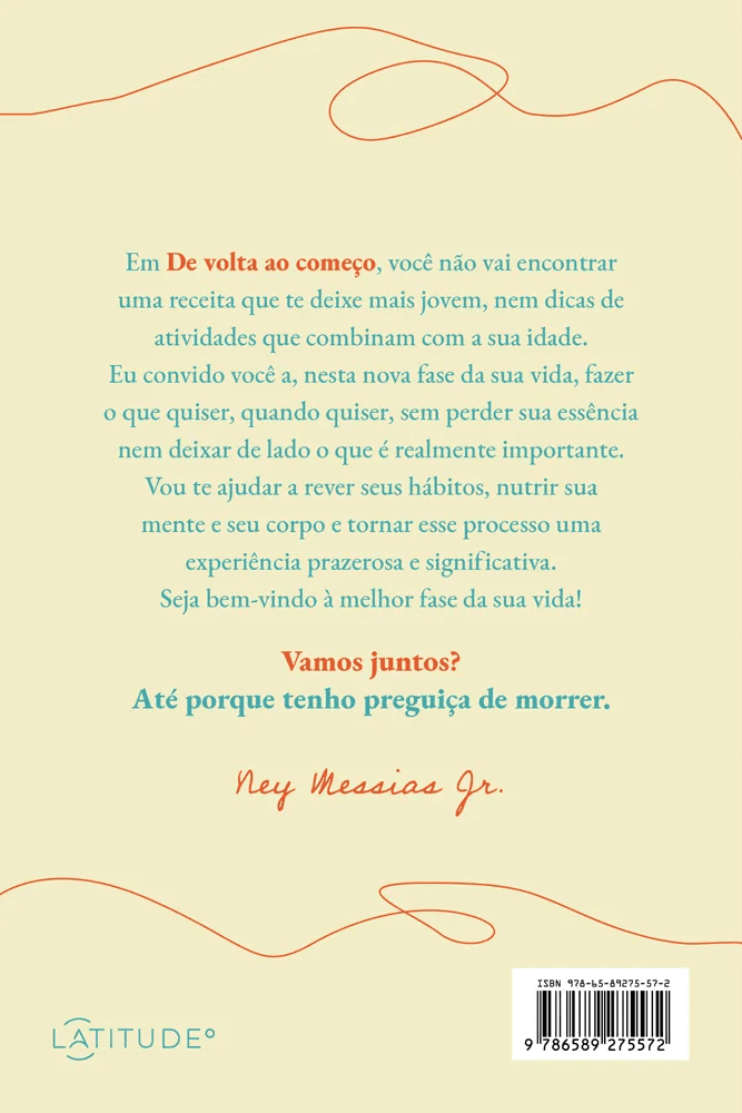 Sinopse do livro “De volta ao começo - Uma jornada pelo envelhecimento”. Imagem: VR Editora